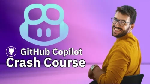 GitHub Copilot Crash Course Ultimate Guide for Developers
